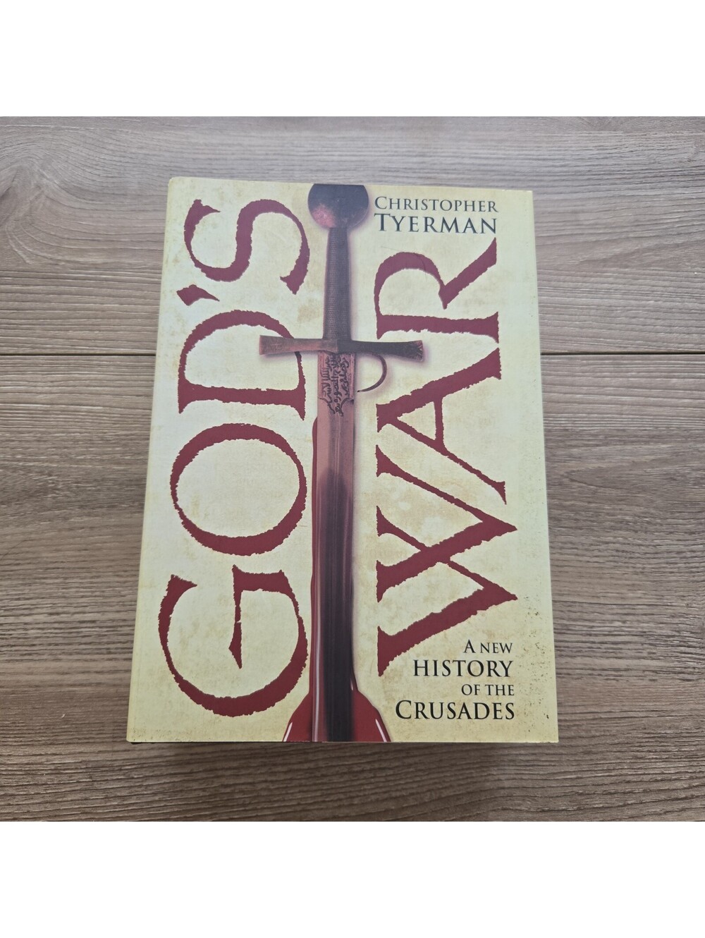 God's War: A New History of the Crusades Christopher Tyerman HC DJ 2006 History